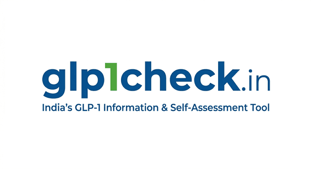 GLP-1 Check — India's GLP-1 Information & Self-Assessment Tool